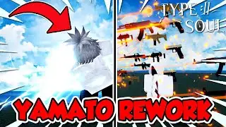 Type Soul *NEW* Yamato Rework,Murasama Rework,More! (CODES)