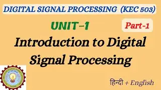 Unit-01_No.1_Theory questions based on Introduction to DSP