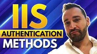 IIS Authentication Methods