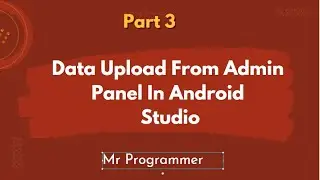 3.Admin Panel For Live Streaming App In Android Studio | Mr Programmer