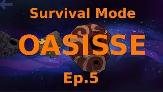 Survival Mode OASISSE - S01E05