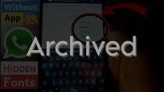 Whatsapp Hidden Fonts ।। Without any application ।। 4 Fonts।।