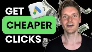 📉 How to Lower CPC on Google Ads (2025 Masterclass) [Real Client Data & Account]