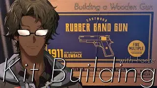 Kit building [#01] Building a wooden gun!!! (Stream VOD)