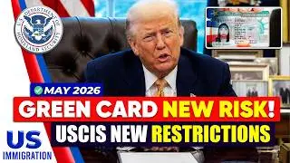 Green Card New Risk! USCIS New Restrictions to Apply Green Card | US immigration News