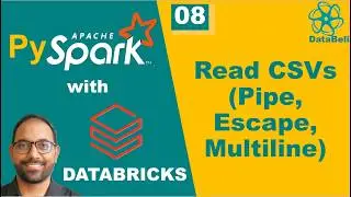 08 | Read CSV Files in Spark | Handle Delimiters, Quotes, Escapes & Multi-Line Records