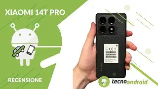 RECENSIONE Xiaomi 14T PRO: AI, fotografia e altre novità!