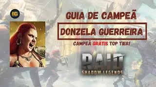 RAID: Shadow Legends | Guia de Campeã: Donzela Guerreira | Top 5 Rara do jogo!