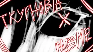 [FLASH WARNING] | Trypophobia Meme