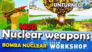 Unturned MOD: Nuclear Weapons [Bomba Atômica]