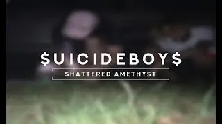 $UICIDEBOY$ - SHATTERED AMETHYST /// LEGENDADO