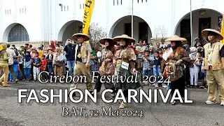 FASHION CARNIVAL 2024, Cirebon Festival