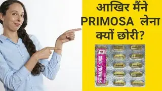 Primosa 1000 capsules benefits in hindi