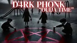 DARK PHONK – OUIJA TIME 