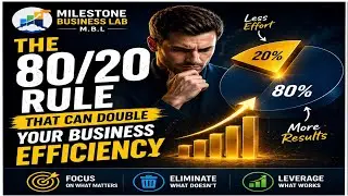 The 80/20 Rule That Can Double Your Business Efficiency
