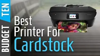 Budget Ten Best Printer For Cardstock 2023