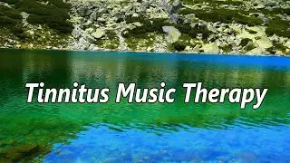 Tinnitus Music Therapy, Wistful Harp for Tinnitus Treatment