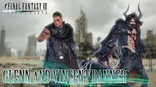 Glenn and Vincent banner review || Final Fantasy VII Ever Crisis