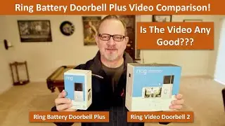 Ring Doorbell Video Quality Comparison! Is The Video Any Good? 