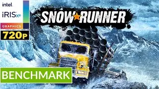 SNOW RUNNER - INTEL Iris XE | Potato Spec Low Setting Gameplay