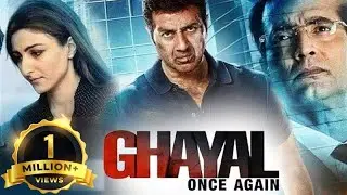 Ghayal Once Again (2016) - Hindi Full Movie - Sunny Deol, Soha Ali Khan, Om Puri, Shivam Patil