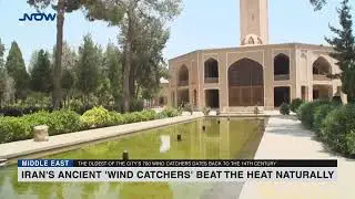 Iran's ancient 'wind catchers' beat the heat naturally