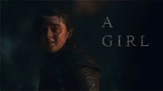 Arya Stark | A Girl