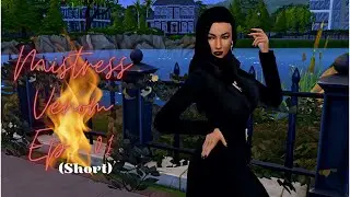 Mistress Venom: A new evil chaotic lets play Sims 4 series; Episode 1 evil lets play Sims 4 
