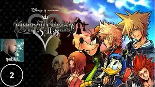 Kingdom Hearts Part 2 (Twitch Archive)