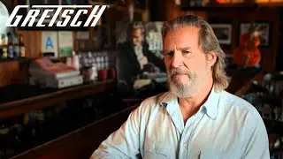 Jeff Bridges on His Love of Music | Gretsch Guitars