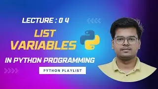 Python 🐍 Tutorial Lec 4: List Variables in Python Programming | Python Playlist | Analyst Uday