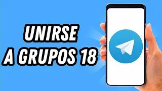 How to join groups 18 on Telegram (COMPLETE GUIDE)