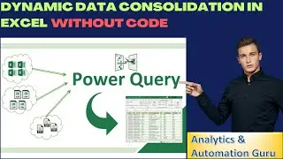 38-Data Consolidation Using Power Query | Data Consolidation Without Code