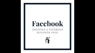 How to Create a Facebook Business Page