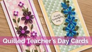 Teacher's Day Cards in 2 Ways/ Weaved Cards Tutorial