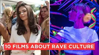 10 Movies About Rave Culture You Need To Watch