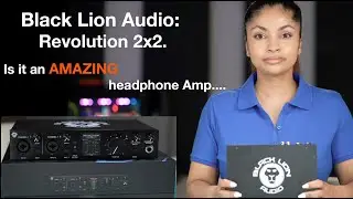 Is it an AMAZING headphone amp.... | Black Lion Audio Revolution 2x2 .