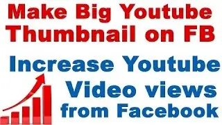 Large Thumbnails increase YouTube Views?