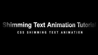 CSS Shimming Text Animation Using HTML & CSS. 