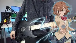 A Certain Scientific Railgun T OP | final phase | GUITAR COVER [とある科学の超電磁砲T OP]