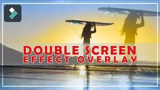 Cinematic Double-Screen Effect | Overlay Effect | Filmora9 Tutorial