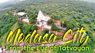 Modasa City from the Eye of Tatvayan | Tatva Engineering College | Ovesh Dodia| Chandravir Joddha