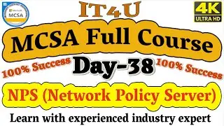 MCSA Full Course Day- 38 NPS (Network Policy Server) 