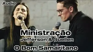 JEFFERSON & SUELLEN - Ministração (APENAS ÁUDIO)