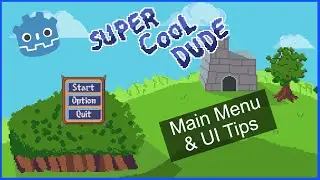 Godot 3 | Main Menu & UI Tips Godot Tutorial