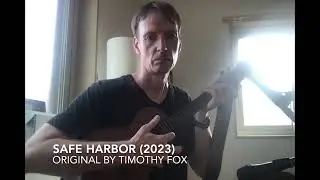 Safe Harbor (2023) - extended version by Timothy Fox