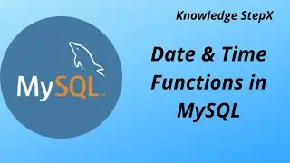 Date and Time functions in MySQL