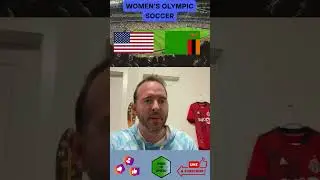 USA vs Zambia Prediction | Women's Olympic Soccer July 25