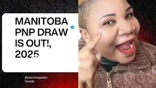 Breaking Canada Immigration News : Manitoba PNP Draw is Out !