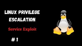 Linux Privilege Escalation TryHackMe | Service Exploit |  Walkthrough 2021 | # 1